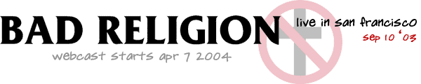 bad religion live in san francisco 9/10/03